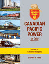Canadian Pacific Power In Color Volume 3: Covered Wagons