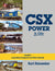 CSX Power In Color Volume 5: Locomotives Acquired From Other Railroads