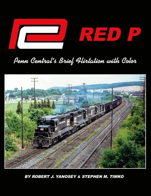 Red P: Penn Central's Brief Flirtation with Color