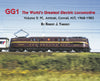 GG1 The World's Greatest Electric Locomotive Volume 2: PCC, Amtrak, Conrail, NJT, 1968-1983 SPECIAL ORDER ONLY - Arizona Hobbies LLC