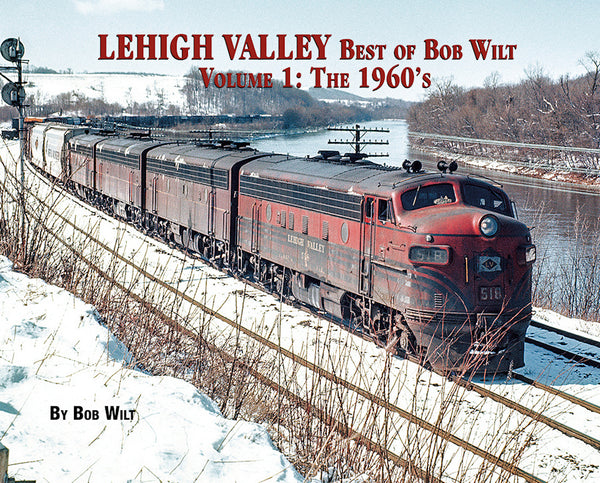 Lehigh Valley-Best of Bob Wilt Volume 1: The 1960s