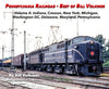 Pennsylvania Railroad-Best of Bill Volkmer Volume 4: Indiana, Cresson, New York, Michigan, Washington DC, Delaware, Maryland, Pennsylvania SPECIAL ORDER ONLY - Arizona Hobbies LLC