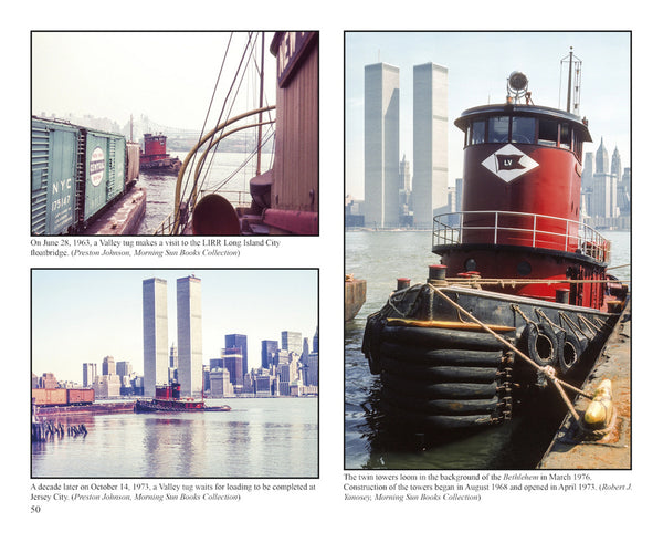 Waterfront Railroads of New York Harbor Volume 2: HSR, Industrials, JSC, JCL, LV, LIRR, NYD, NYCH