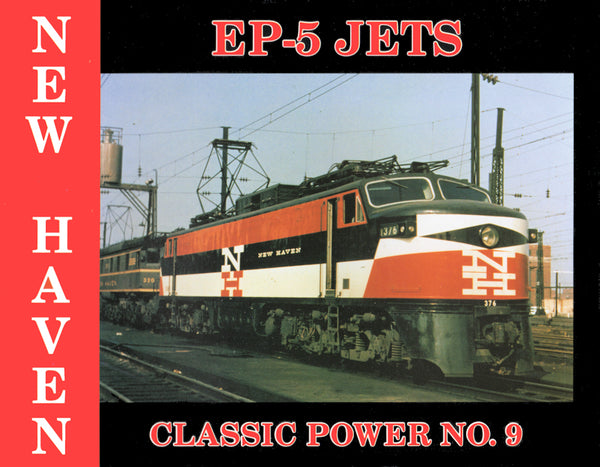 New Haven EP-5 Jets: Classic Power No. 9