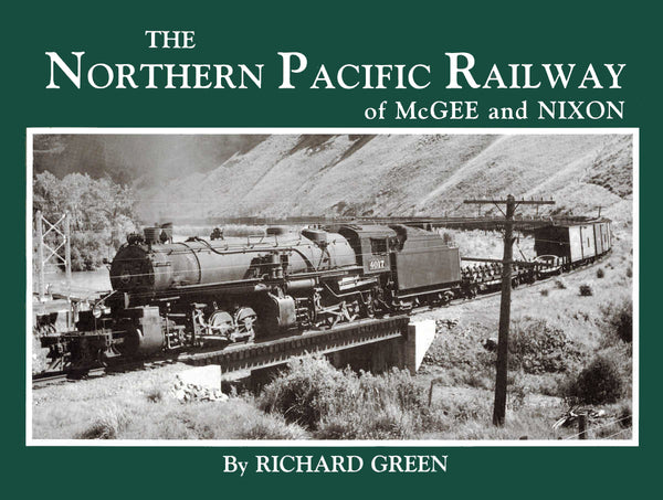 The Northern Pacific Railway of McGee and Nixon