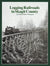 Logging Railroads in Skagit County