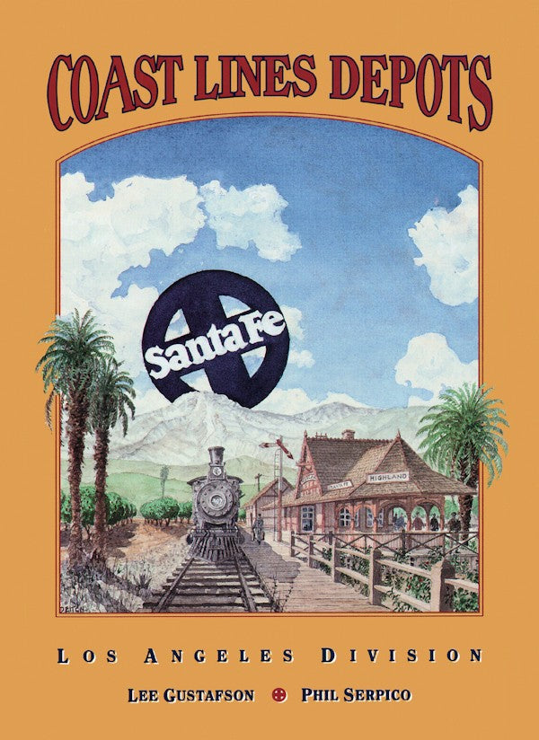 Coast Lines Depots Los Angeles Division