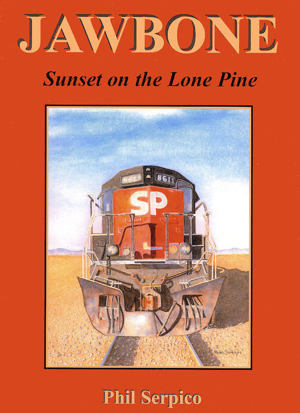 Jawbone: Sunset on the Lone Pine Expanded Edition