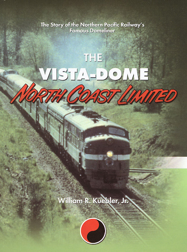 The Vista-Dome North Coast Limited