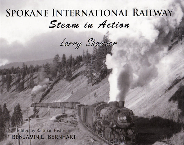 Spokane International Railway Steam in Action