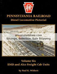 Pennsylvania Railroad diesel locomotive book featuring EMD and Alco freight cab units in full color