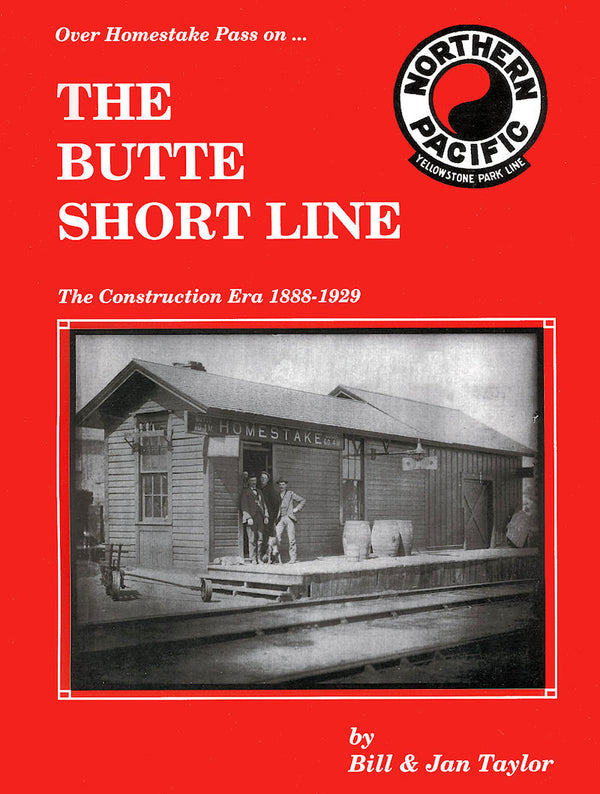 Over Homestake Pass on The Butte Short Line