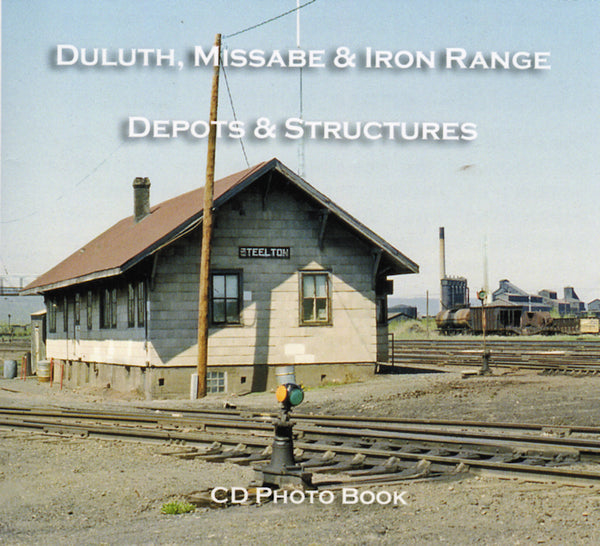 Duluth, Missabe & Iron Range Depots and Structures (Photo CD Book)