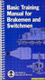 Basic Training Manual for Brakemen and Switchmen