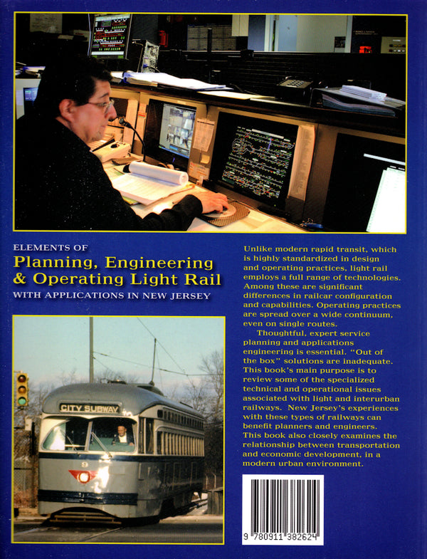 Elements of Planning, Engineering and Operating Light Rail with Applications in New Jersey
