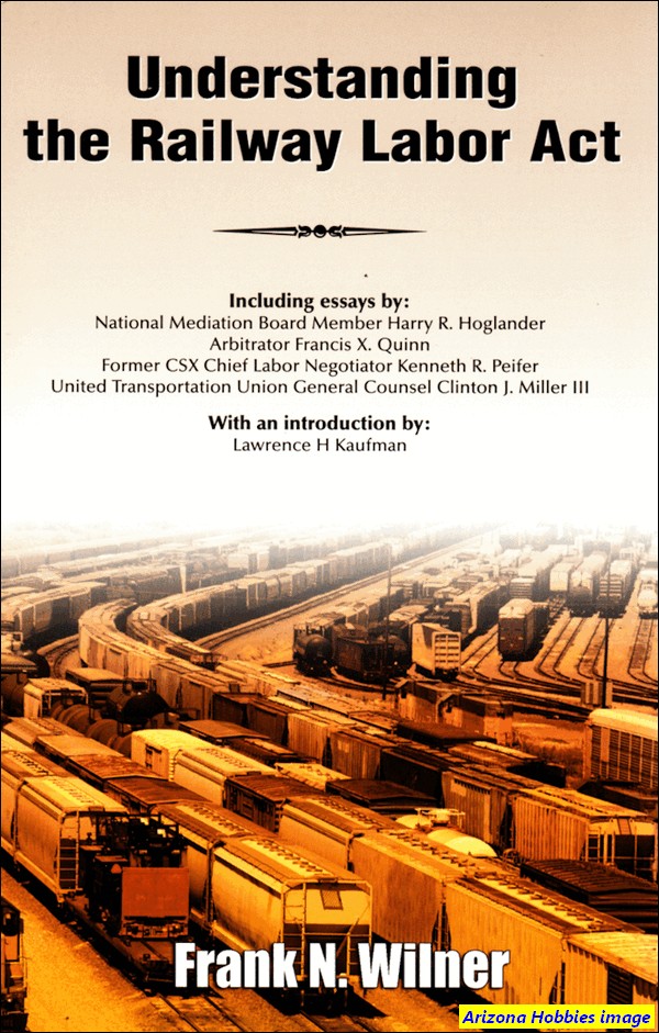 Understanding the Railway Labor Act