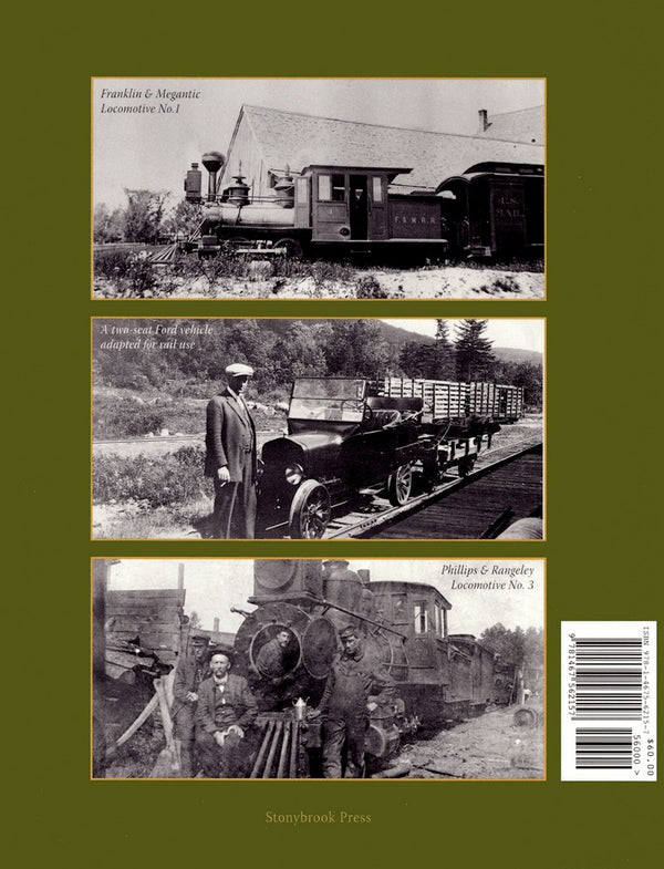 The Sandy River and Rangeley Lakes Railroad and Predecessors Vol. 3