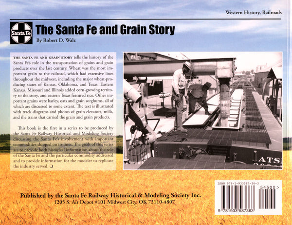 The Santa Fe and Grain Story