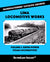 Lima Locomotive Works Volume 1: Super Power Steam: MCA Book 16