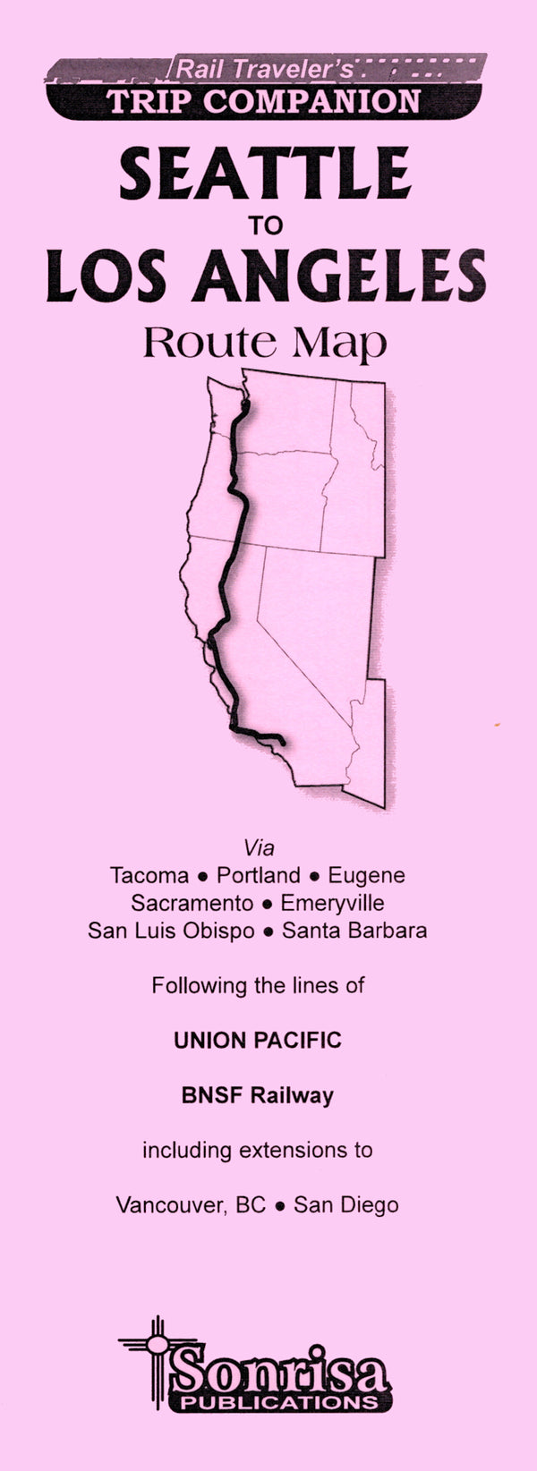 AMTRAK Seattle to Los Angeles Route Maps