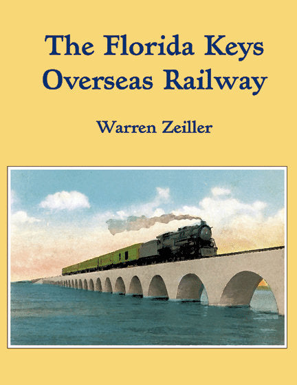 The Florida Keys Overseas Railway