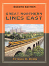 Great Northern Lines East (Second Edition)