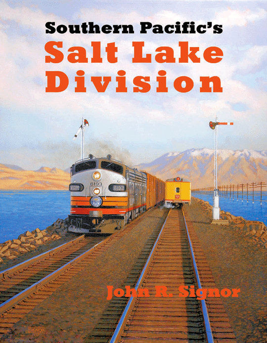 Southern Pacific's Salt Lake Division