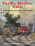Pacific Electric Cars: A Pictorial Journey 1911-1953