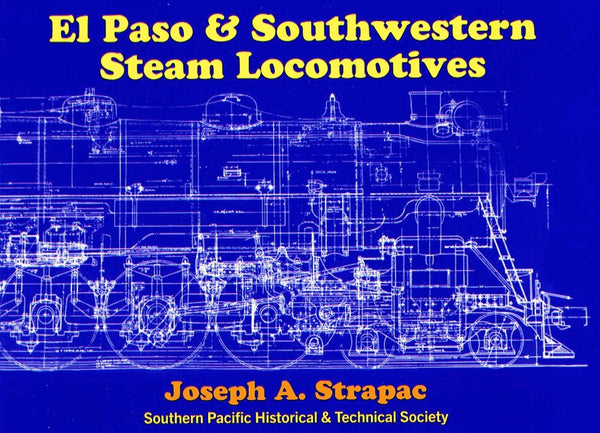 El Paso & Southwestern Steam Locomotives