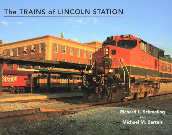The Trains of Lincoln Station