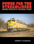 Power for the Streamliners: The Union Pacific's E8A-E9A Fleet