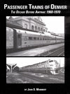 Passenger Trains of Denver