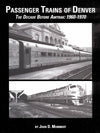 Passenger Trains of Denver