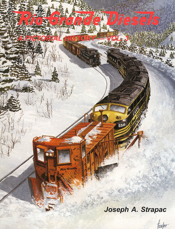 Rio Grande Diesels Volume 3: A Pictorial History