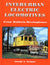 Interurban Locomotives From Baldwin-Westinghouse