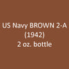 U.S. Navy BROWN 2-A (1941-1942) 2 oz. bottle (Airbrush-ready) tcp-1025-2
