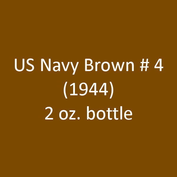 U.S. Navy BROWN No. 4 (1944-1945) 2 oz. bottle (Airbrush-ready) tcp-1035-2