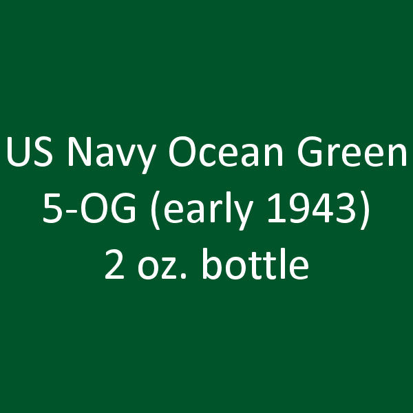 U.S. Navy OCEAN GREEN 5-OG (early 1943) 2 oz. bottle (Airbrush-ready) tcp-1038-2