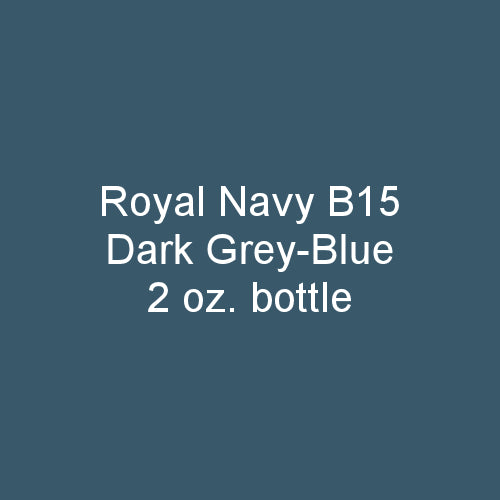 Royal Navy B15 DARK GREY-BLUE 1942-on 2 oz. bottle (Airbrush-ready) tcp-1061-2
