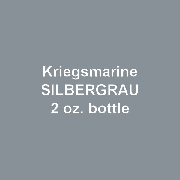 Kriegsmarine SILBERGRAU (Silver-Gray) 2 oz. bottle (Airbrush-ready) tcp-1121-2