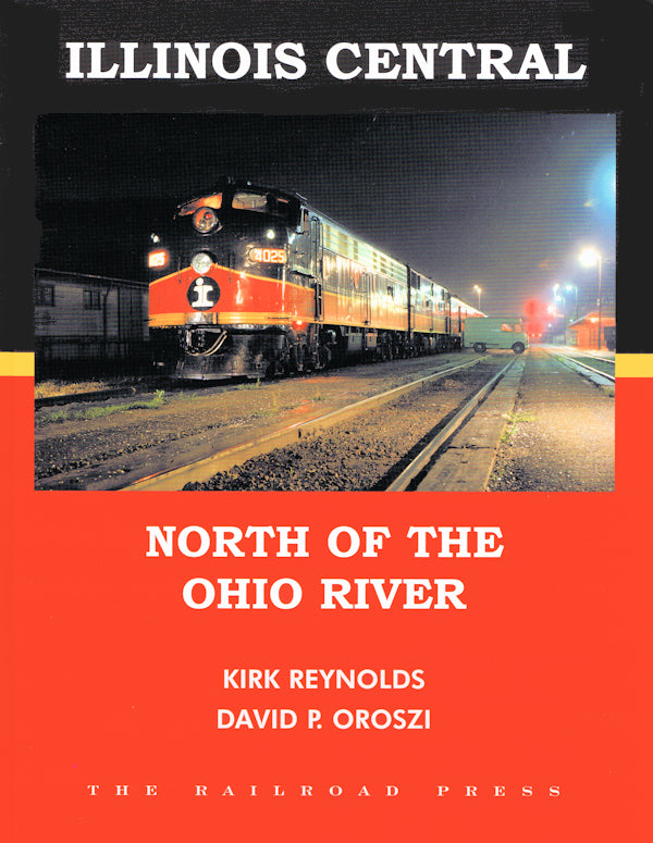 Illinois Central, North of the Ohio River