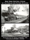 New York Central Steam on the Harlem and Putnam Divisions
