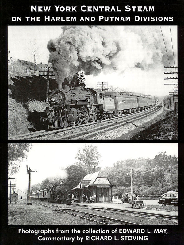 New York Central Steam on the Harlem and Putnam Divisions