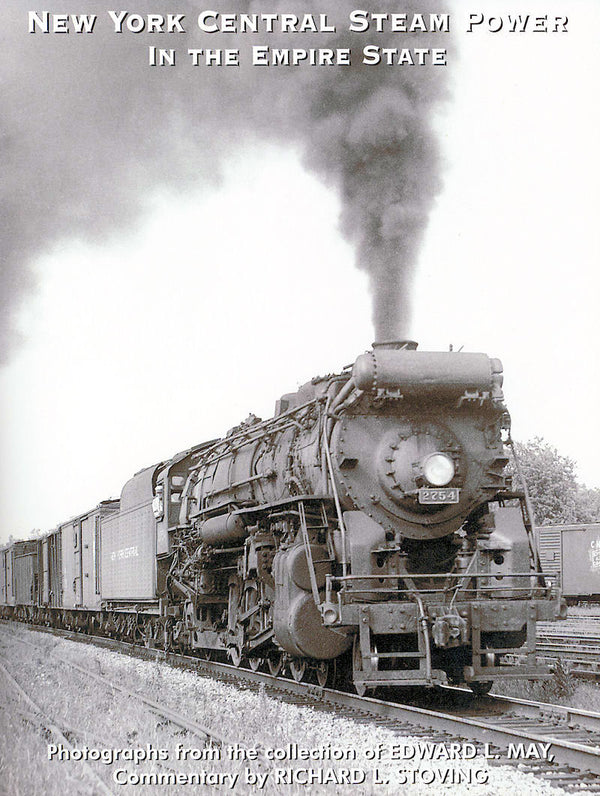 New York Central Steam Power in the Empire State