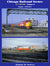 Chicago Railroad Scenes in Color Volume 2: Hamlin 1970-1971