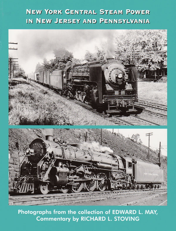 New York Central Steam Power in New Jersey and Pennsylvania