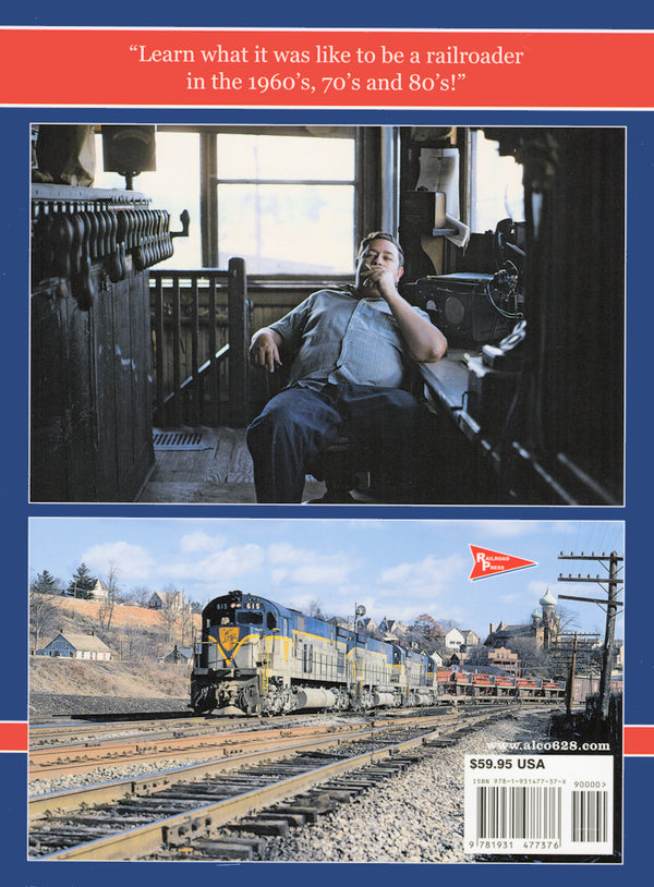 A Railroad Life: On the Road with Mike Bednar Volume 1
