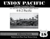 Union Pacific Prototype Locomotive Photos Volume 18: 4-6-2 Pacific