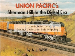Union Pacific's Sherman Hill in the Diesel Era