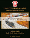 Pennsylvania Railroad Diesel Locomotive Pictorial Volume Eight: Early EMD Road-Switchers